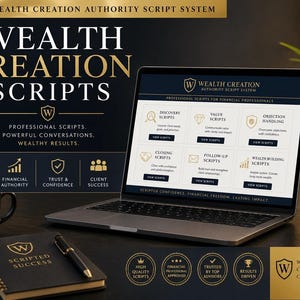 May include: A laptop displaying "Wealth Creation Scripts" with a logo, notebook, pen, mug, and book. The laptop screen shows script categories. The image has text that says "Professional Scripts, Powerful Conversations, Wealthy Results."