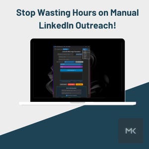 Op de afbeelding: Een laptop toont een software-interface voor LinkedIn-outreach. Het scherm toont een formulier met velden voor het genereren van berichten, met de tekst "Stop Wasting Hours on Manual LinkedIn Outreach!" bovenaan. De laptop staat op een wit oppervlak met een donkerblauwe en witte achtergrond.