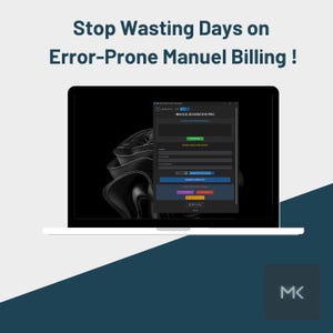 May include: A laptop screen shows an invoice generator interface. The text at the top reads "Stop Wasting Days on Error-Prone Manual Billing!". The software interface has a dark theme with input fields and buttons.