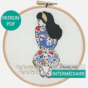 Patron et Tutoriel de Broderie Moderne, fichier PDF (Français) à télécharger. La Fille d&#39;Eté Tatouée. - Broderie Main niveau intermédiaire