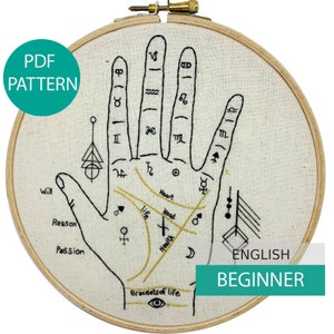 Modern Embroidery Pattern & Tutorial (PDF file, in English), instant download. Palmistry (to customize) - Beginner hand embroidery