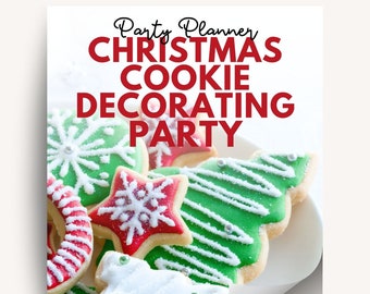 Christmas Cookie Decorating Party Planner