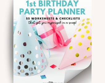 First Birthday Party Planner: 55 Worksheets & Checklists (Instant Download PDF)