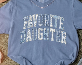 Favorite Daughter T-shirt, Father’s Day Shirt, Funny Daughter shirt, Vintage Daughter tee, Gift for Daughter, Daughter Birthday Gift