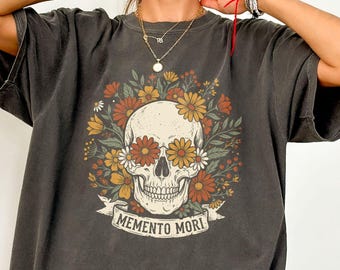 Flower Memento Mori Shirt, Skull Tee, Gothic Style T-Shirt, Dark Top, Skull With Shirt, Halloween Gift Tee, Skull Shirt, Dark Gift