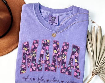 Personalized Mama Shirt With Kids Names, Floral Mom Tee, Mother's Day Gift For Mom, Birthday Gift, New Mom Gift, First Time Mom