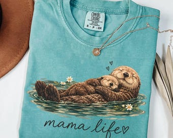Comfort Colors® Mama Life Shirt, Mama Sea Otter and Baby Tee, Cute Otter Mom Gift, Watercolor Mothers Day Shirt, New Mom Gift, Mom Life Tee