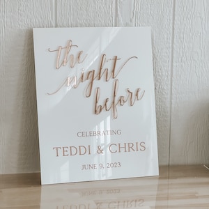 The Night Before 3D Welcome Sign | Rehearsal Dinner Acrylic Welcome Sign | Wedding Welcome Sign
