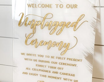Acrylic Unplugged Ceremony Sign | Welcome to our Unplugged Ceremony Sign | Acrylic Wedding Sign | Painted Wedding Signs | Wedding Sign-CS3