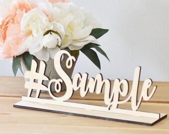 Wooden Hashtag sign -wedding decor-freestanding sign