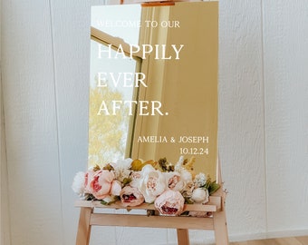 Welcome to our happily ever after  Mirror Acrylic Wedding Sign  |  Mirror Welcome Wedding Sign WS74