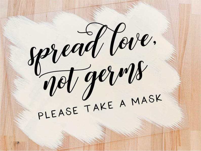 Mask sign Spread Love Not Germs Covid-19 Signage Masks station Painted Acrylic Sign Covid Acrylic Signs