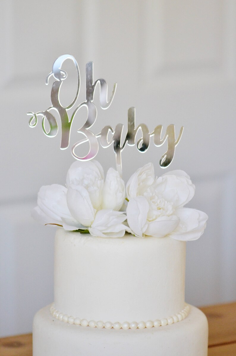 Oh Baby Cake Topper Baby Shower Cake Topper Birthday Party Etsy