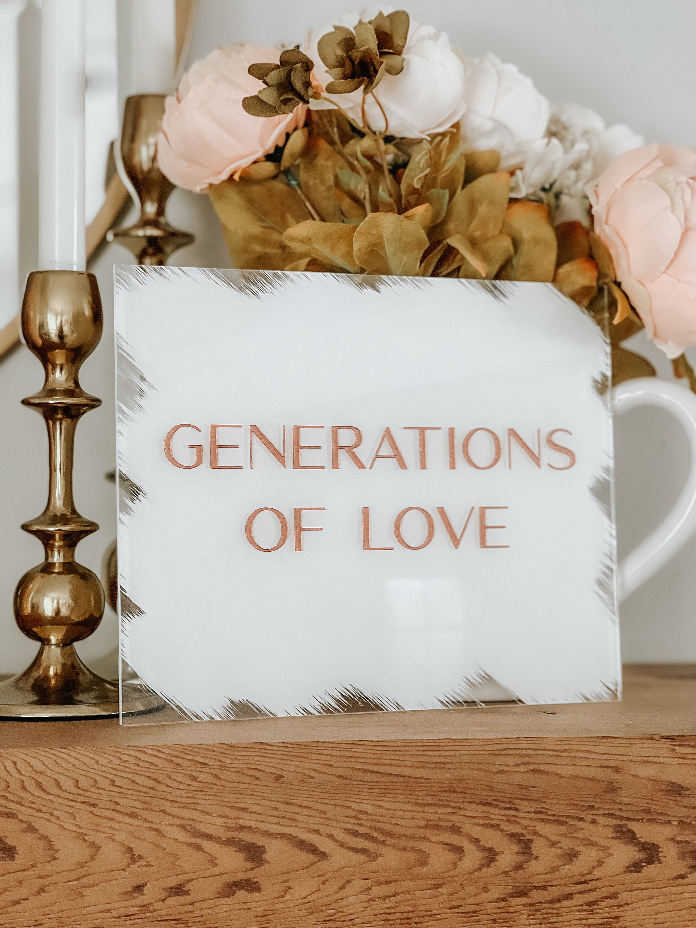 Generations of Love Acrylic Sign |table Signs | Wedding Acrylic Sign ...