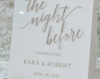 The Night Before 3D Welcome Sign | Rehearsal Dinner Acrylic Welcome Sign | Wedding Welcome Sign