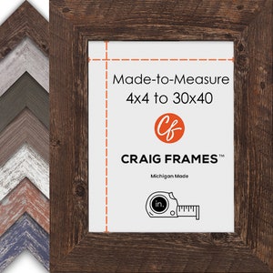 May include: A rustic brown wooden picture frame with the text "Made-to-Measure 4x4 to 30x40" and the logo for Craig Frames. The frame is shown with a white interior and a measuring tape icon. Several frame samples in different colors are shown on the left.