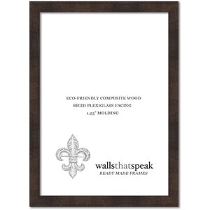 May include: A dark brown wood picture frame with a 1.25 inch molding. The frame is made from eco-friendly composite wood and has a rigid plexiglass facing. The frame features the text "wallsthatspeak" and "READY MADE FRAMES".