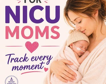 NICU mom support kit, journal & tracker bundle, preemie baby milestone cards, support printable, baby NICU diary PDF download
