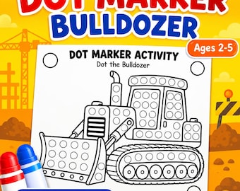 Bulldozer Dot Marker Printable: Construction Vehicle Activity for Toddlers