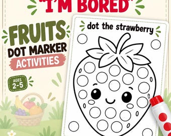 Fruit Dot Marker Printable Bundle: 10 Preschool Activities for Toddlers