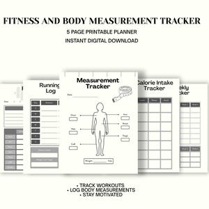 Puede incluir: Un rastreador imprimible de fitness y medidas corporales con fondo blanco. El planificador incluye páginas para un registro de carrera, un rastreador de medidas, un rastreador de ingesta de calorías y un rastreador semanal. El texto incluye "Fitness and Body Measurement Tracker".