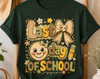 Last Day Of School PNG, Last Day of School Shirt png,Kids  Summer sublimation PNG, Teacher End of Year png, Digital Download DTF
