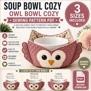 Peut inclure: Un protège-bol en tissu matelassé en forme de hibou, de couleur vieux rose avec des patchs oculaires crème, des yeux en boutons noirs et un bec doré. Le patron inclut trois tailles pour des bols de 10 à 22 cm de diamètre.