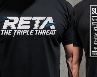 Reta Triple Threat Peptide Protocol Shirt Biohacker Longevity Retatrudtide GLP 1 Triple Agonist Fitness Lifestyle Gym Tee
