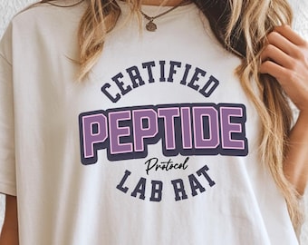 Peptide Protocol Comfort Colors Science Nerd Peptide Shirt Certified Lab Rat Fitness Health Wellness Tee Womens Biohacking Shirt