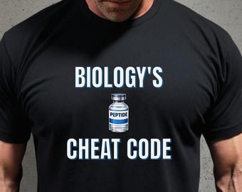 Biology's Cheat Code Shirt Peptide Science Gym Wellness Biohacker Gift Fitness Longevity GLP 1 Copper Peptides Anti-Aging Performance