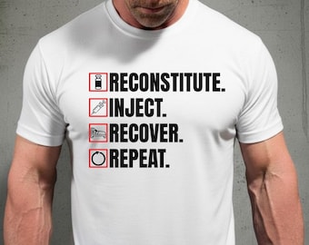 Anti-Peptid-Shirt Rekonstituieren Injekt Recover Wiederholen Fitness Science Gym Biohacking Retatrutide GH Test GHK-CU Weiter Level Soft ausgestattet Gym Tee