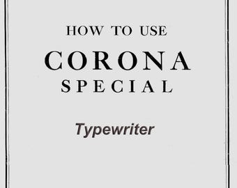 Verwendung einer Corona Schreibmaschine _Gebrauchsanleitung _Digitaler Download _PDF-Format