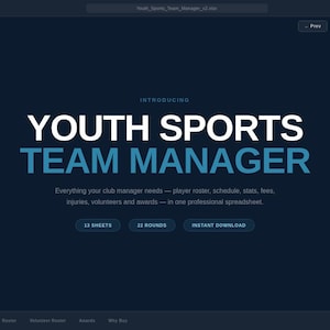 Könnte beinhalten: Ein dunkelblauer Bildschirm zeigt den Text "YOUTH SPORTS TEAM MANAGER" in Weiß und Blaugrün. Der Text "Everything your club manager needs" steht darunter. Schaltflächen zeigen "13 SHEETS", "22 ROUNDS" und "INSTANT DOWNLOAD".