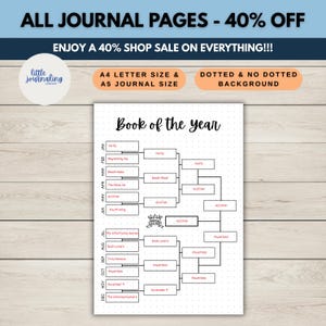 May include: A white journal page with a dotted background features a bracket-style graphic titled "Book of the Year." The graphic lists book titles and includes the text "A4 Letter Size & A5 Journal Size." The top banner reads "ALL JOURNAL PAGES - 40% OFF."