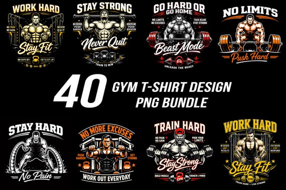 40 Gym T-Shirt PNG Design Bundle, Fitness Motivation Designs (Digital Download)