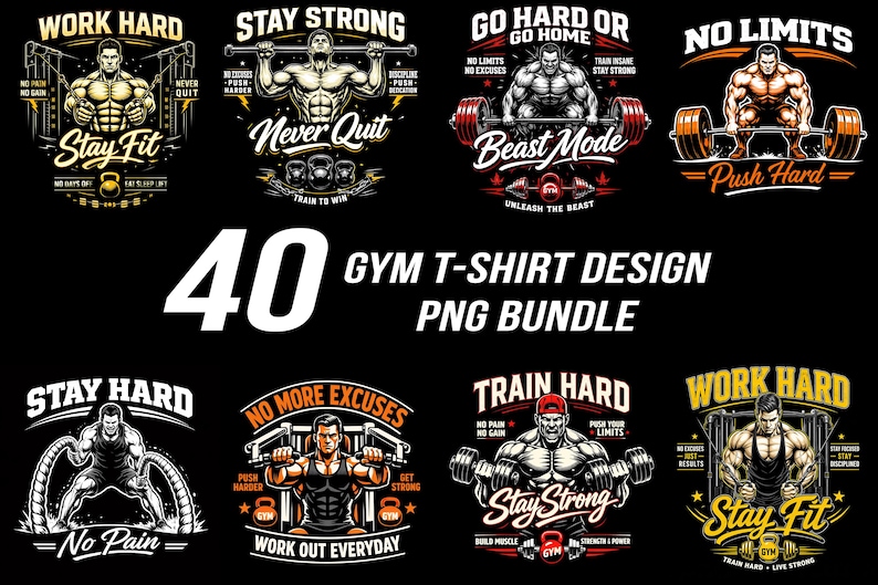 Puede incluir: Un conjunto de 40 dise&ntilde;os de camisetas con tem&aacute;tica de gimnasio en un paquete PNG. Los dise&ntilde;os presentan figuras musculosas con frases motivadoras como "Work Hard", "Stay Strong" y "No Limits". La paleta de colores incluye negro, blanco y dorado.