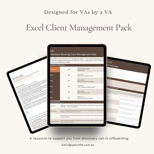 May include: Three digital tablets displaying an Excel Client Management Pack with brown and white colour schemes. The screens show text including 'Designed for VAs by a VA', 'EA for Life', 'Assistant Working Client Management Pack', and 'Discovery Call'.
