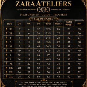 May include: A gold-framed measurement guide for trousers, featuring the Zara Ateliers logo. The chart displays sizes in inches, including bust, belly, pant waist, and hip measurements, with sizes ranging from XS to 2XL.