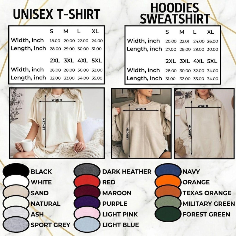May include: A size chart for unisex t-shirts and hoodies featuring width and length measurements in inches for sizes S through 5XL. The image includes color swatches labeled black, white, sand, natural, ash, sport grey, dark heather, red, maroon, purple, light pink, light blue, navy, orange, texas orange, military green, and forest green.