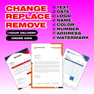 Può includere: Grafica con le parole "CHANGE, REPLACE, REMOVE" in rosso e un elenco di elementi con segni di spunta. Sotto, tre modelli di documenti: una fattura, una carta intestata e un modulo.