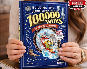 100000 Whys Kids Science Book – Fun STEM Learning, Curiosity Building (Paperback)