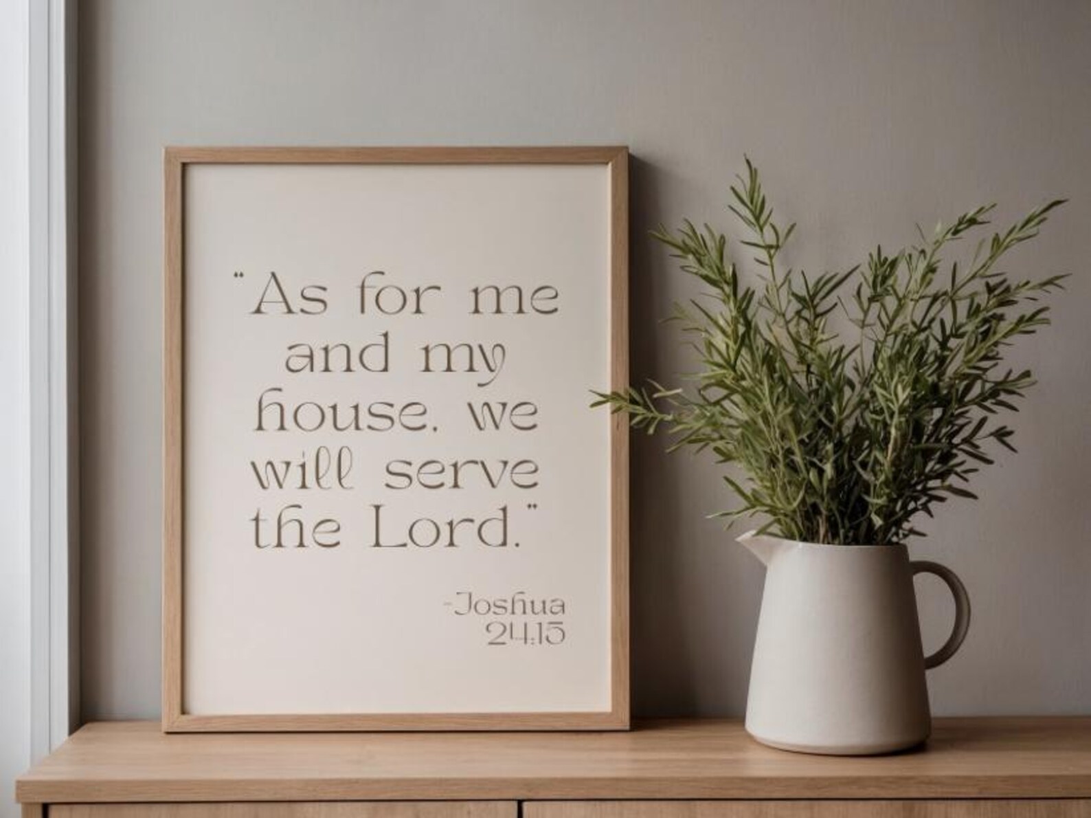As for Me My House We Will Serve the Lord | Joshua 24:15 Christian ...