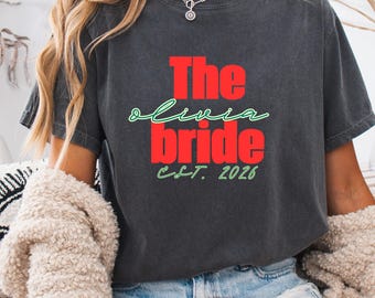Custom The Bride 2026 Shirts, The Bride Shirts, Custom Shirt, Personalized The Bride Tshirt, Retro Shirts