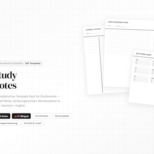 Könnte beinhalten: Ein minimalistisches Study Notes Template Pack für Studenten. Das Paket enthält Cornell Notes, Vorlesungsnotizen und einen Wochenplaner. Der Text auf dem Bild lautet "Study Notes" und "PDF Templates". Die Vorlagen sind zweisprachig, auf Deutsch und Englisch.