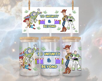 To Infinity and Beyond 16oz Libbey Can Glass Wrap - Buzz and Woody (PNG Download)