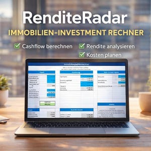 May include: A laptop screen showing a financial spreadsheet with the text "RenditeRadar" and "IMMOBILIEN-INVESTMENT RECHNER". The screen displays financial data with checkmarks for cash flow, yield analysis, and cost planning. A coffee cup and plants are on the desk.