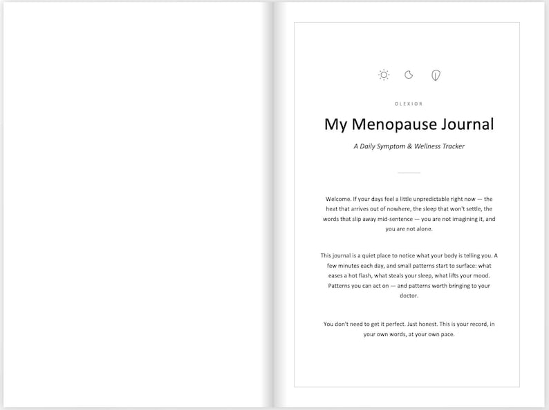May include: A white journal page titled My Menopause Journal: A Daily Symptom & Wellness Tracker. The text includes an introduction about tracking symptoms, moods, and sleep patterns, with small sun, moon, and shield icons at the top of the page.