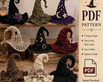 May include: A collection of nine crocheted witch hats in various colors including black, olive green, purple, beige, and burgundy, featuring decorative elements like flowers, stars, moons, and buckles, presented as a PDF pattern with text.