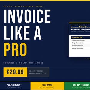 May include: A navy blue graphic with the text "INVOICE LIKE A PRO" in white and yellow. The image includes a sample invoice and details about the document bundle, including the price and the phrase "ONE-OFF PURCHASE NO SUBSCRIPTION EVER."