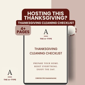 Könnte beinhalten: Ein digitales Dokument mit dem Titel Thanksgiving Cleaning Checklist von The A-Type. Die Seite enthält den Text Hosting This Thanksgiving?, 4+ Pages sowie Prepare your home. Reset everything. Enjoy the day. Das Design verwendet dunkelrote und cremefarbene Töne.